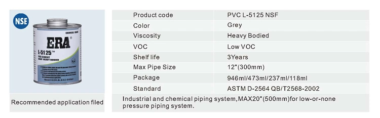 Solvent Cement for PVC L-5125 NSF Pipe and Fittings for Water Pipe Line